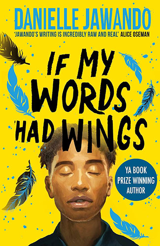 If My Words Had Wings – Danielle Jawando