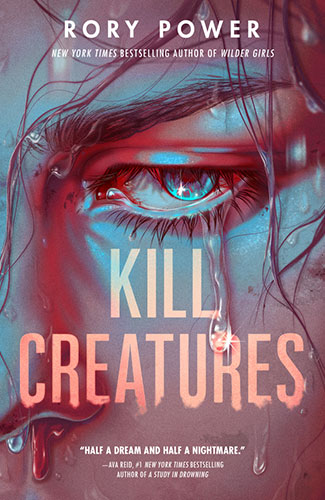 Kill Creatures – Rory Power