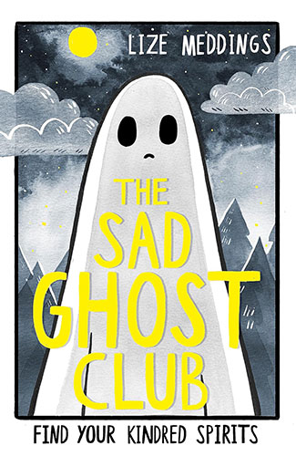 The Sad Ghost Club – Lize Meddings