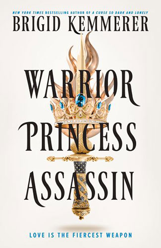 Warrior Princess Assassin – Brigid Kemmerer