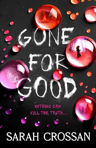 Gone for Good – Sarah Crossan