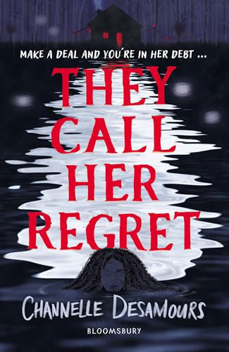 They Call Her Regret – Channelle Desamours